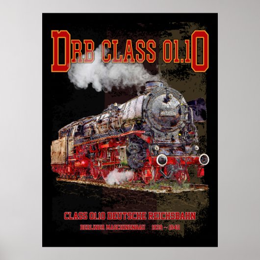DRB Class 01.10 Steam Train. Deutsche Reichsbahn Poster (Vorne)
