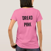 DREAD PINK T-Shirt (Rückseite)