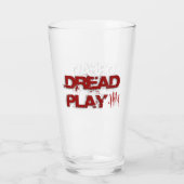 Dread Play Pint Glas (Rückseite)