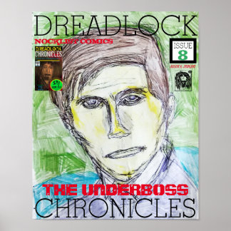 DREADLOCK CHRONICLES - DAS UNTERBOT POSTER