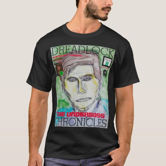 DREADLOCK CHRONICLES - DAS UNTERBOT T-Shirt (Vorderseite)