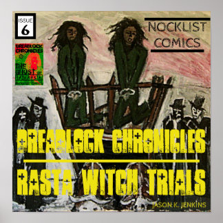 DREADLOCK CHRONICLES RASTA WITCH STUDIEN POSTER