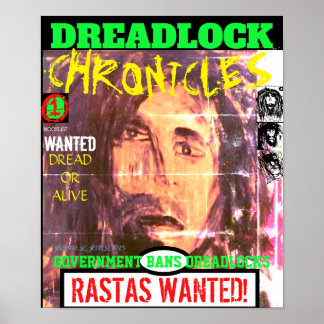 DREADLOCK CHRONICLES RASTAS GEWOLLT! POSTER