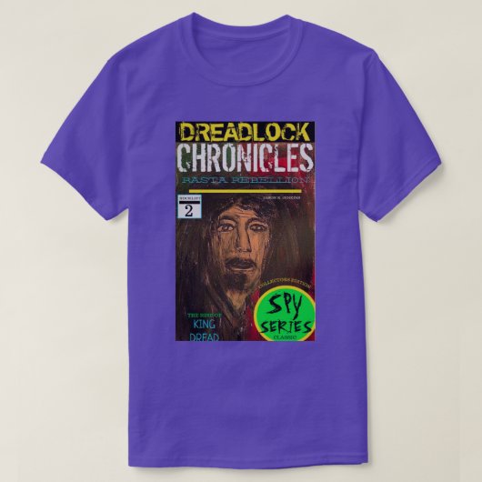 DREADLOCK CHRONICLES STEIGEN AN KINGDREAD T-Shirt (Design vorne)