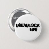 DREADLOCK LEBEN Button (Vorne & Hinten)