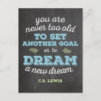 Dream a New Dream CS Lewis Quote Chalkboard Postkarte