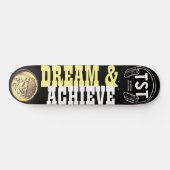 DREAM & ACHIEVE Skateboard (Horizontal)