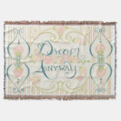 Dream Anyway Throw Blanket Decke (Vorderseite)