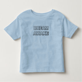 Dream Awake Kleinkind T-Shirt-Little Mind Kleinkind T-shirt