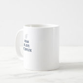 Dream Beleive Accomplish Kaffeetasse (Vorderseite Links)