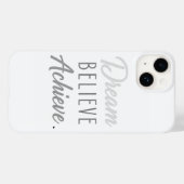 Dream Believe Achieve Case-Mate iPhone Hülle (Rückseite (Horizontal))