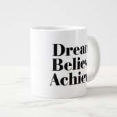 Dream Believe Achieve Life Quote Jumbo Mug Jumbo-Tasse (Vorderseite Rechts)