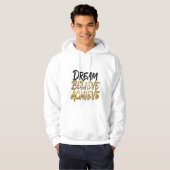 Dream Believe Achieve – Motivational Hoodie (Vorne ganz)