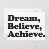 Dream Believe Achieve Postkarte (Vorne/Hinten)