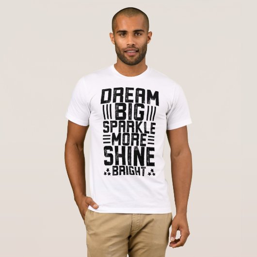 "Dream, Believe, Conquer - Unleash Your Potential T-Shirt (Vorne ganz)