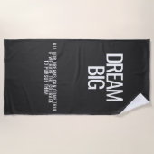 Dream Big Beach Handtuch (Vorderseite)
