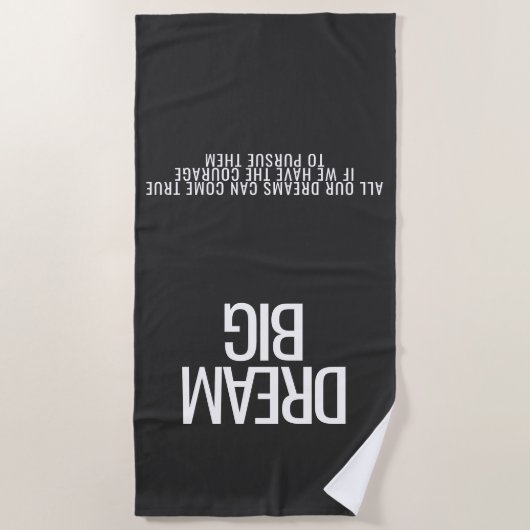 Dream Big Beach Handtuch (Vorderseite)