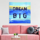 Dream Big - Blue Turquoise Nautical Abstract Art Leinwanddruck (Insitu (Wohnzimmer))