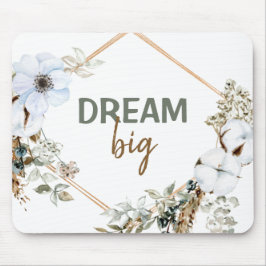 Dream Big Boho Chic Pampas Grass Inspirierend Zita Mousepad