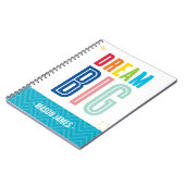 DREAM BIG coole Typografie Notizblock (Linke Seite)