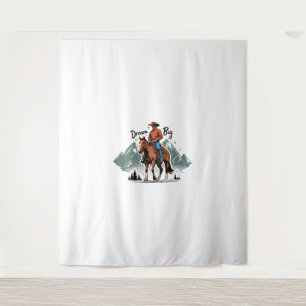 Dream Big - Cowboy Reiten Wandteppich