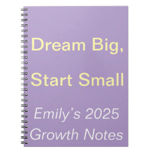 Dream Big Custom 2025 Selbstwachstumsbericht Notizblock