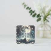 "Dream Big, Dare to Versag"-Aufkleber Quadratische Visitenkarte (Stehend Vorderseite)