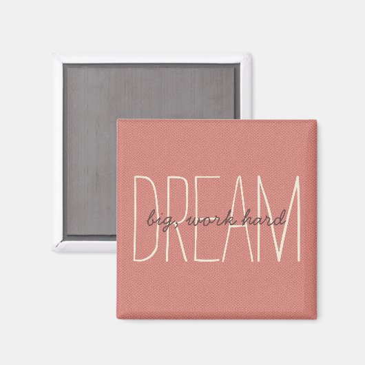 Dream Big Decorative Coral & Cream Quote Script Magnet (Vorderseite/Rückseite)