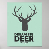 Dream Big Deer Little One Poster (Vorne)