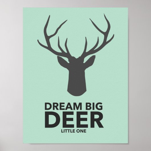 Dream Big Deer Little One Poster (Vorne)