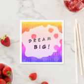 DREAM BIG Design Plan oder Student Serviette (Beispiel)