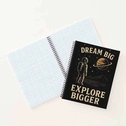 Dream Big, Exploration Bigger - Astronautenabenteu Notizblock (Innenseite)