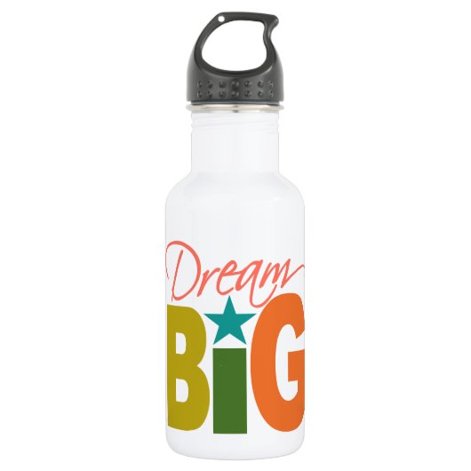 Dream BIG - Farbe wählen Trinkflasche (Vorderseite)