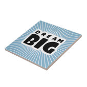 Dream Big Fliese (Seite)