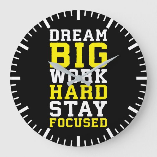 Dream Big, hart arbeiten, Schwerpunkte setzen - Gy Große Wanduhr (Vorderseite)