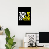 Dream Big, hart arbeiten, Schwerpunkte setzen - Gy Poster (Heimbüro)