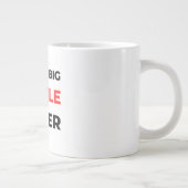 Dream Big Hustle Bigger 2 Jumbo-Tasse (Rechts)