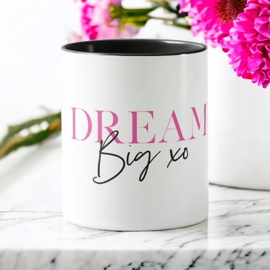 Dream Big Inspiration Motivierend Tasse