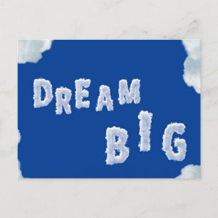 Dream Big, inspirierende Postkartenwolken & Himmel Postkarte
