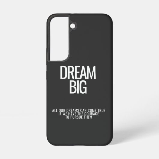 Dream Big iPhone Case Samsung Galaxy Hülle (Rückseite)