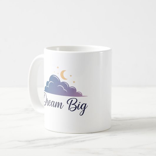 Dream Big Kaffeetasse (Vorderseite Links)