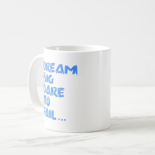 Dream Big Kaffeetasse (Vorderseite Links)