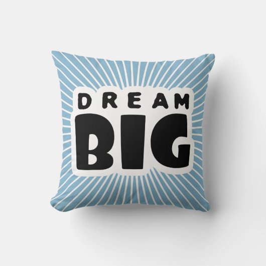 Dream Big Kissen (Vorderseite)