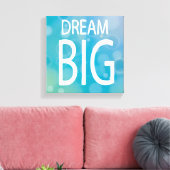 Dream Big Leinwanddruck (Insitu (Wohnzimmer))