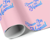 Dream Big Little Mermaid Geschenkpapier (Rolleneckpunkt)