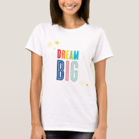 DREAM BIG LITTLE ONE coole Typografie in leuchtend