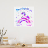 Dream Big Little One Einhorn Magie Poster (Küche)