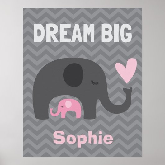 Dream Big Little One - Graue und rosa Elefanten Poster (Vorne)