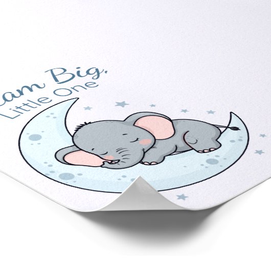 Dream Big, Little One Poster (Ecke)