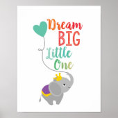 Dream Big Little One Poster (Vorne)